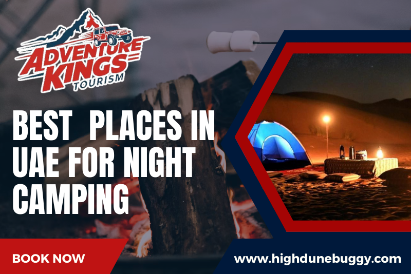 Best places in UAE for night camping