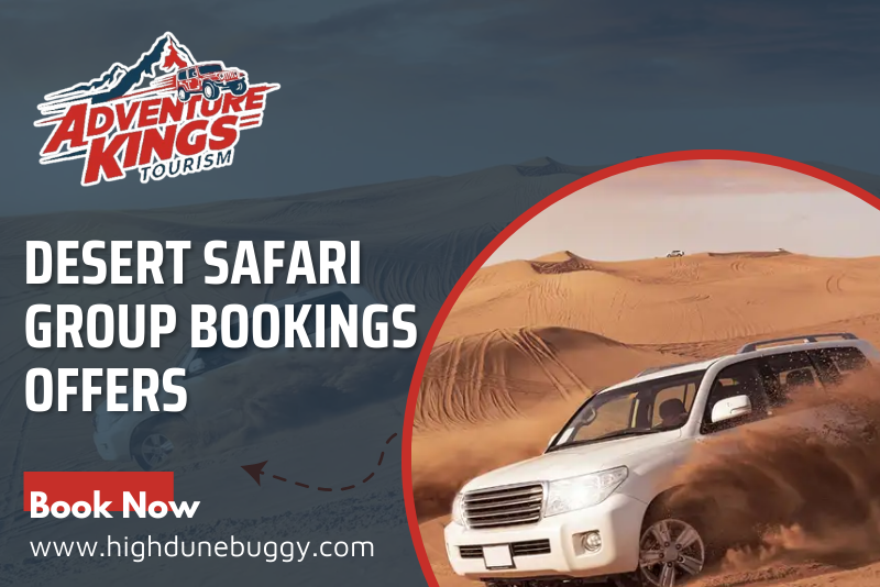 Desert Safari Group Bookings Offers