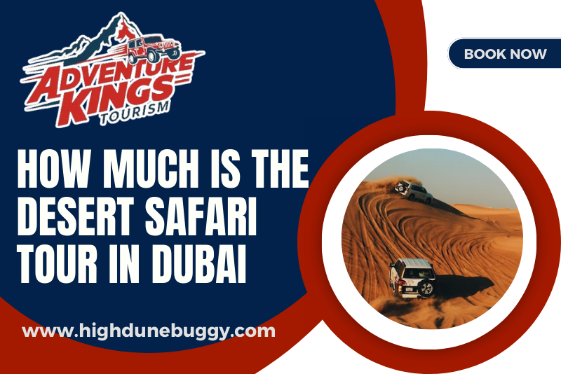 How much is the Desert Safari tour in Dubai